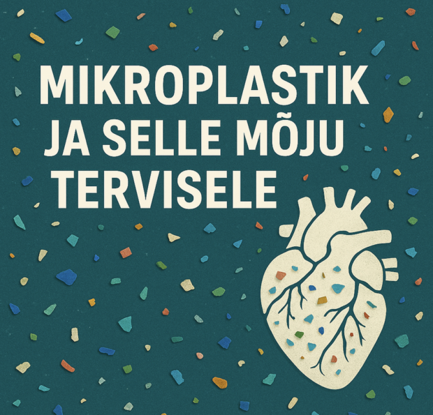 Mikroplastik ja selle mõju tervisele – kuidas mõjutab plast meie organismi ja mil viisil aitavad ökotooted kahjusid vähendada.